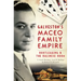Galveston's Maceo Family Empire: Bootlegging & the Balinese Room