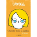 Wonder: Charlotte Tiene La Palabra / Shingaling. a Wonder Story