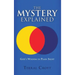 The Mystery Explained: God's Wisdom in Plain Sight