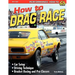 How to Drag Race
