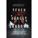 Seven Deadly Shadows