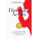 Directing Actors - 25th Anniversary Edition: Creating Memorable Performances for Film and Television