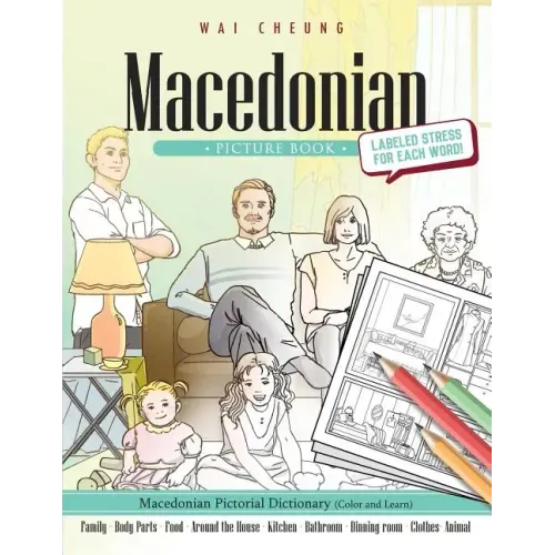 Macedonian Picture Book: Macedonian Pictorial Dictionary (Color and Learn)