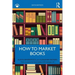 How to Market Books