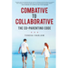 Combative to Collaborative: The Co-parenting Code