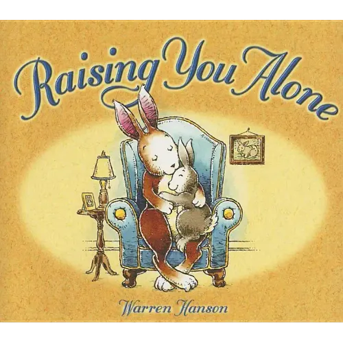 Raising You Alone