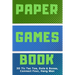 3D Tic Tac Toe, Dots & Boxes, Four In A Row, Hang Man Paper Games Activity Book- Classic Activities For Children: Play Notebook For Child (Boy or Girl