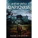 A Step Into Darkness