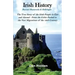 Irish History: Beyond Shamrocks & Shillelaghs