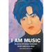 I Am Music: My Journey With Dimash Kudaibergen: THE BEST SINGER IN THE WORLD (Second Edition)