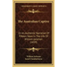 The Australian Captive: Or An Authentic Narrative Of Fifteen Years In The Life Of William Jackman (1859)