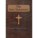 The New Testament: Modern Evangelical Version