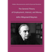 The General Theory of Employment, Interest, and Money: Modern Macroeconomics and the Keynesian Revolution