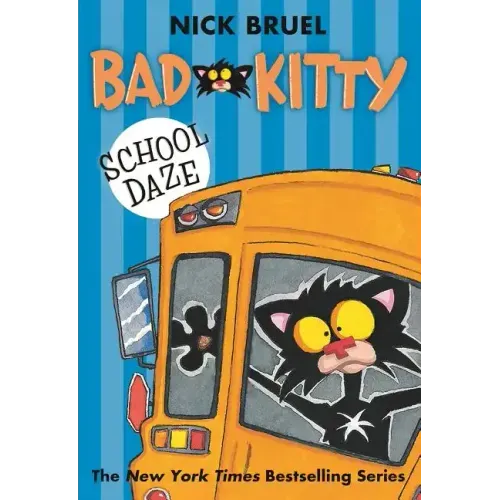 Bad Kitty School Daze (Paperback Black-And-White Edition)