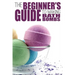 The Beginner's Guide to Making Bath Bombs
