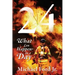 24: What Can Happen in A Day