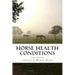 Horse Health Conditions