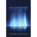 Dazzling Bodies: Rethinking Spirituality and Community Formation