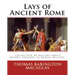 Lays of Ancient Rome. By: Thomas Babington Macaulay: Documentation for the TextInfo template.information about this edition. Lays of Ancient Rom