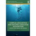 Corpus Linguistics and Second Language Acquisition: Perspectives, Issues, and Findings