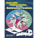 Impossible Folding Puzzles and Other Mathematical Paradoxes