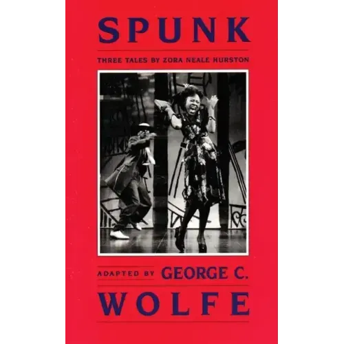 Spunk: Three Tales by Zora Neale Hurston