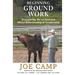 Beginning Ground Work: Everything We've Learned About Relationship and Leadership