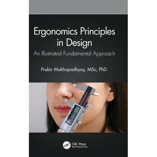 Ergonomics Principles in Design: An Illustrated Fundamental Approach