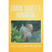 Canine Diabetes Handbook