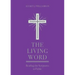 The Living Word: Reading the Scriptures in Public