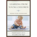 Learning from Young Children: Research in Early Childhood Music