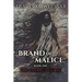 Brand of Malice: The Cleric's Curse