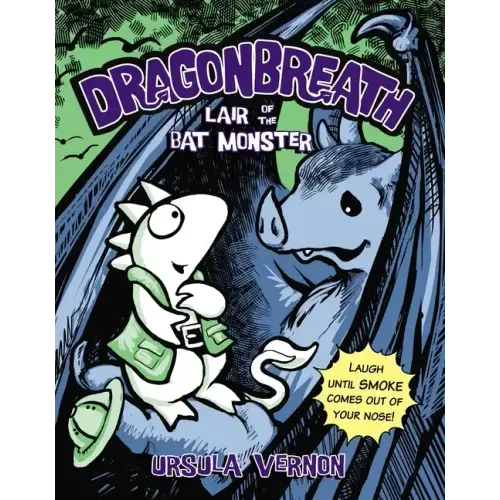 Dragonbreath #4: Lair of the Bat Monster