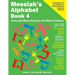 Messiah's Alphabet Book 4: Verbs and More Grammar for Biblical Hebrew