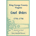 King George County, Virginia Court Orders, 1754-1756