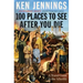100 Places to See After You Die: A Travel Guide to the Afterlife