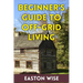 Beginner's Guide To Off-Grid Living