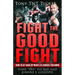 Fight the Good Fight: How to Get Back Up When Life Knocks You Down