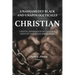 Unashamedly Black and Unapologetically Christian (Volume I): A Poetic Affirmation of Cultural Identity and Divine Spirituality