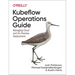 Kubeflow Operations Guide: Managing Cloud and On-Premise Deployment