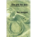Fire and the Skin: Book Three of the Christopher Penrose Novels