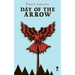 Day of the Arrow (Valancourt 20th Century Classics)