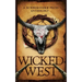 Wicked West
