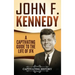 John F. Kennedy: A Captivating Guide to the Life of JFK