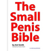 The Small Penis Bible