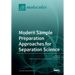 Modern Sample Preparation Approaches for Separation Science