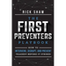 The First Preventers Playbook: How to Intervene, Disrupt, and Prevent Tragedy Before It Strikes