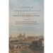 Building Nineteenth-Century Latin America: Re-Rooted Cultures, Identities, and Nations