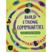 Build Strong Communities
