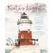 Kate's Light: Kate Walker at Robbins Reef Lighthouse